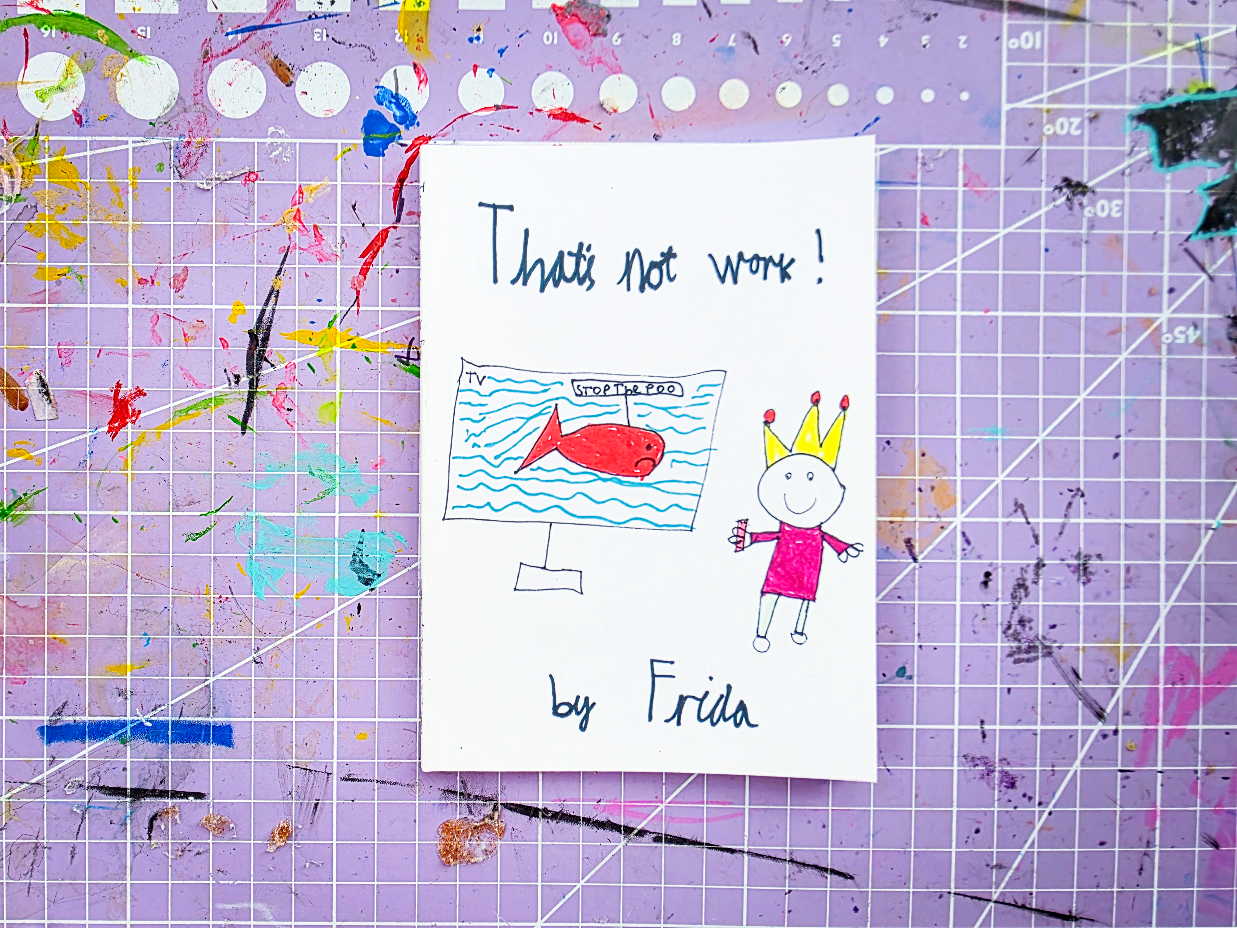 That’s not work / Frida’s guide to delaying bedtime by Frida Penlington